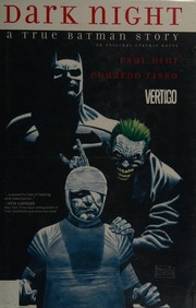 Cover of Dark Night: A True Batman Story