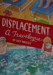 Cover of Displacement: A Travelogue