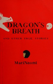 Cover of Dragon’s Breath and Other True Stories