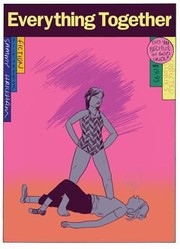 Cover of Everything Together: Collected Stories