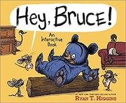 Cover of Hey, Bruce!: An Interactive Book