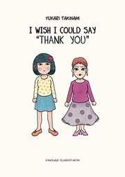 Cover of I Wish I Could Say "Thank You"