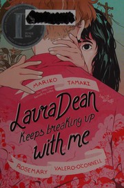 Cover of Laura Dean Keeps Breaking Up with Me