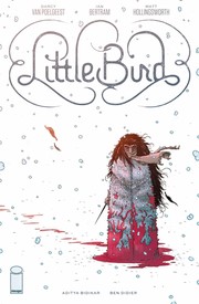Cover of Little Bird: The Fight for Elder's Hope